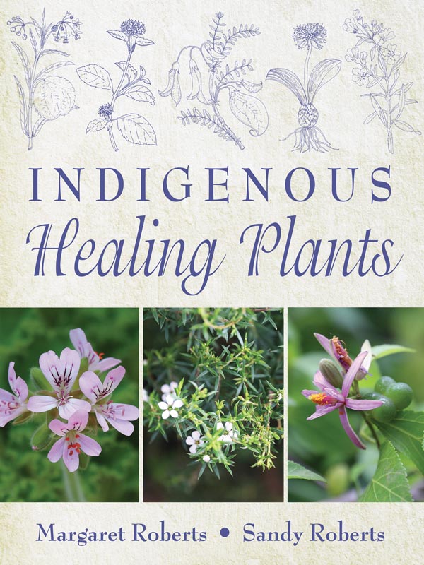 Margaret Roberts Indigenous Healing Plants Book